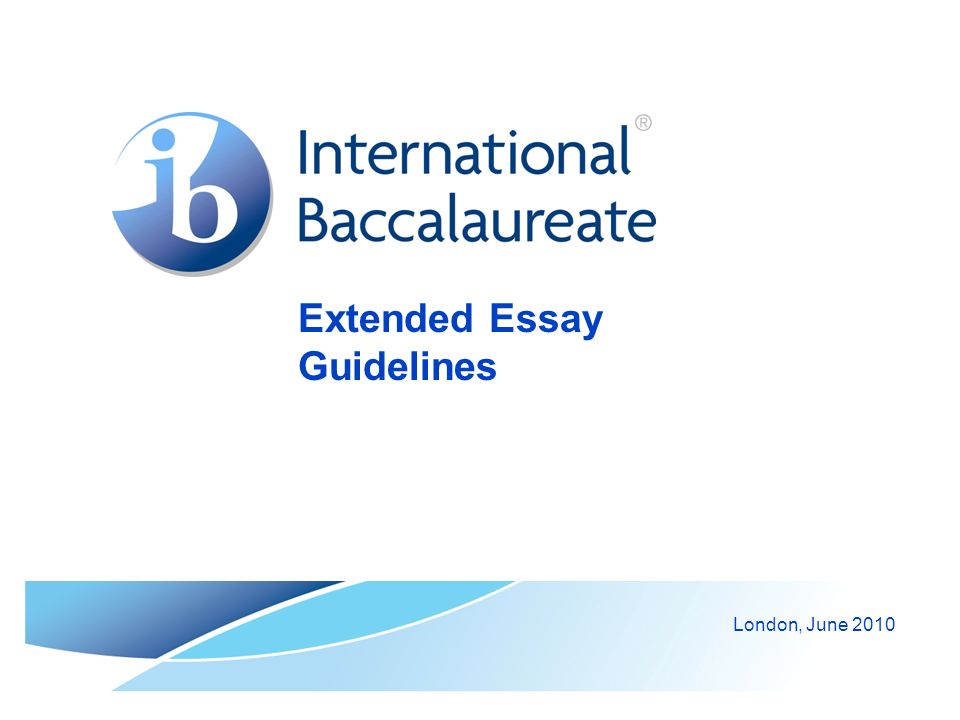 International Baccalaureate/Extended Essay Tips